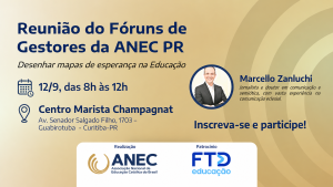 ANEC Paraná promove Fórum Estadual de Gestores com foco em esperança e inovação na educação